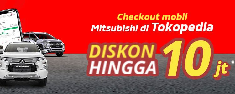 Beli Mobil Mitsubishi di Tokopedia Extra Diskon Hingga Rp 10 Juta